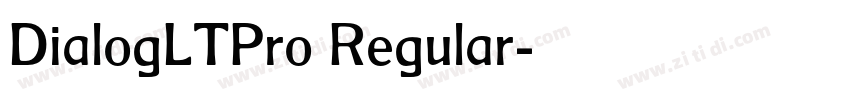 DialogLTPro Regular字体转换